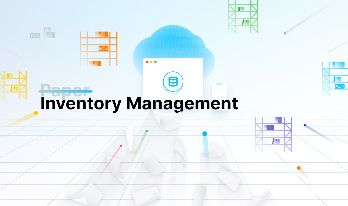 Paperless Inventory Management: Enhancing Accuracy, Productivity, and Cost Savings